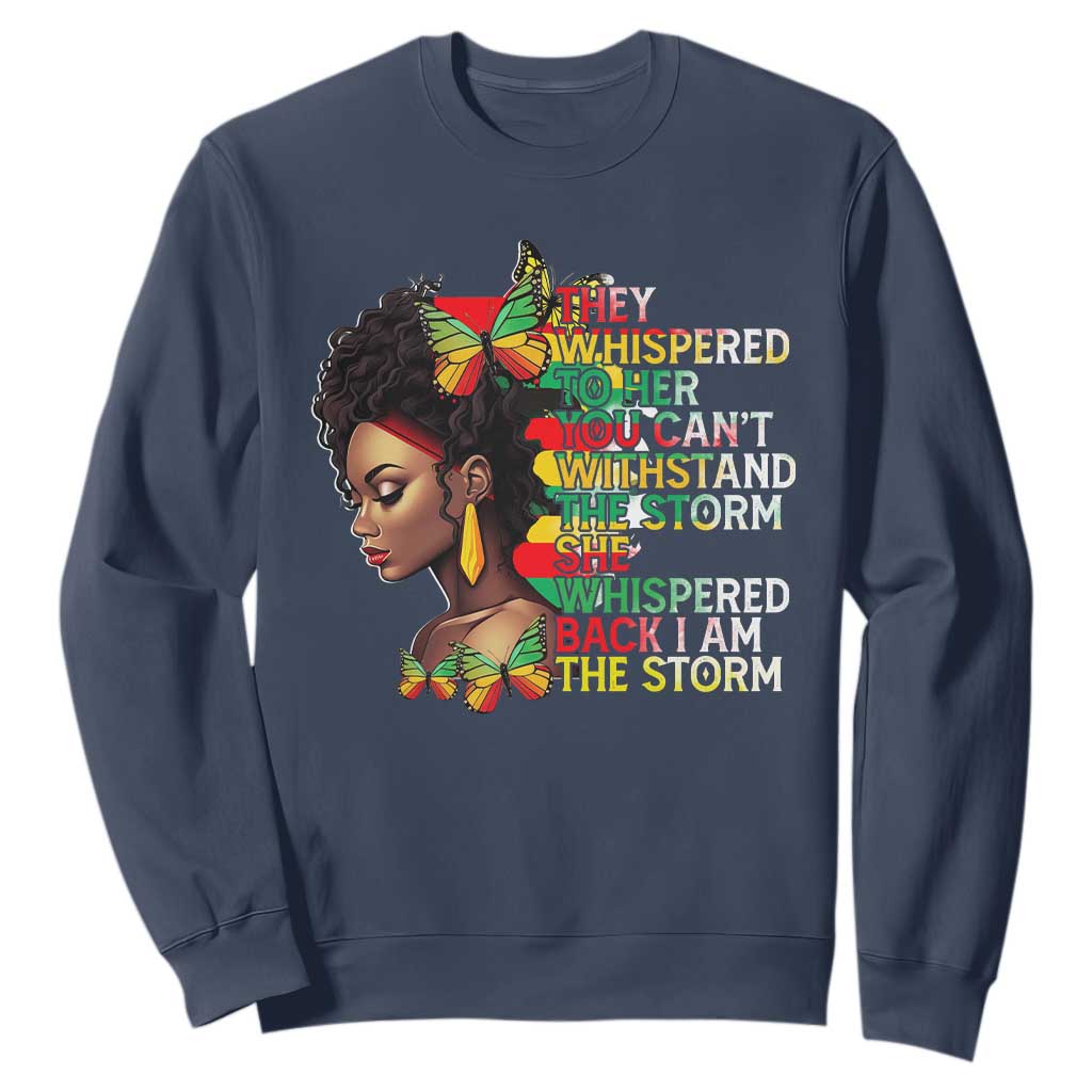 African Women Black History Month Sweatshirt She Whispered Back I Am The Storm TS09