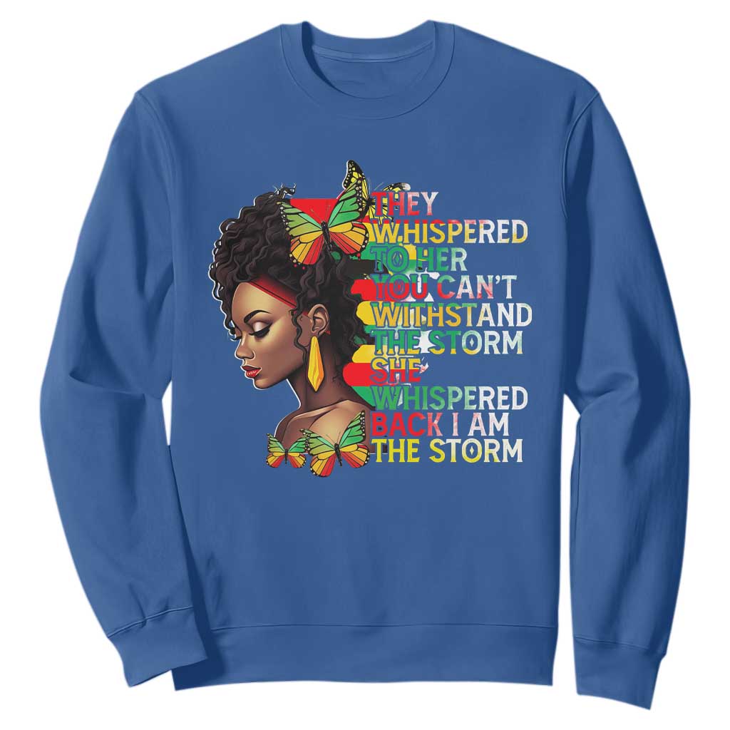 African Women Black History Month Sweatshirt She Whispered Back I Am The Storm TS09