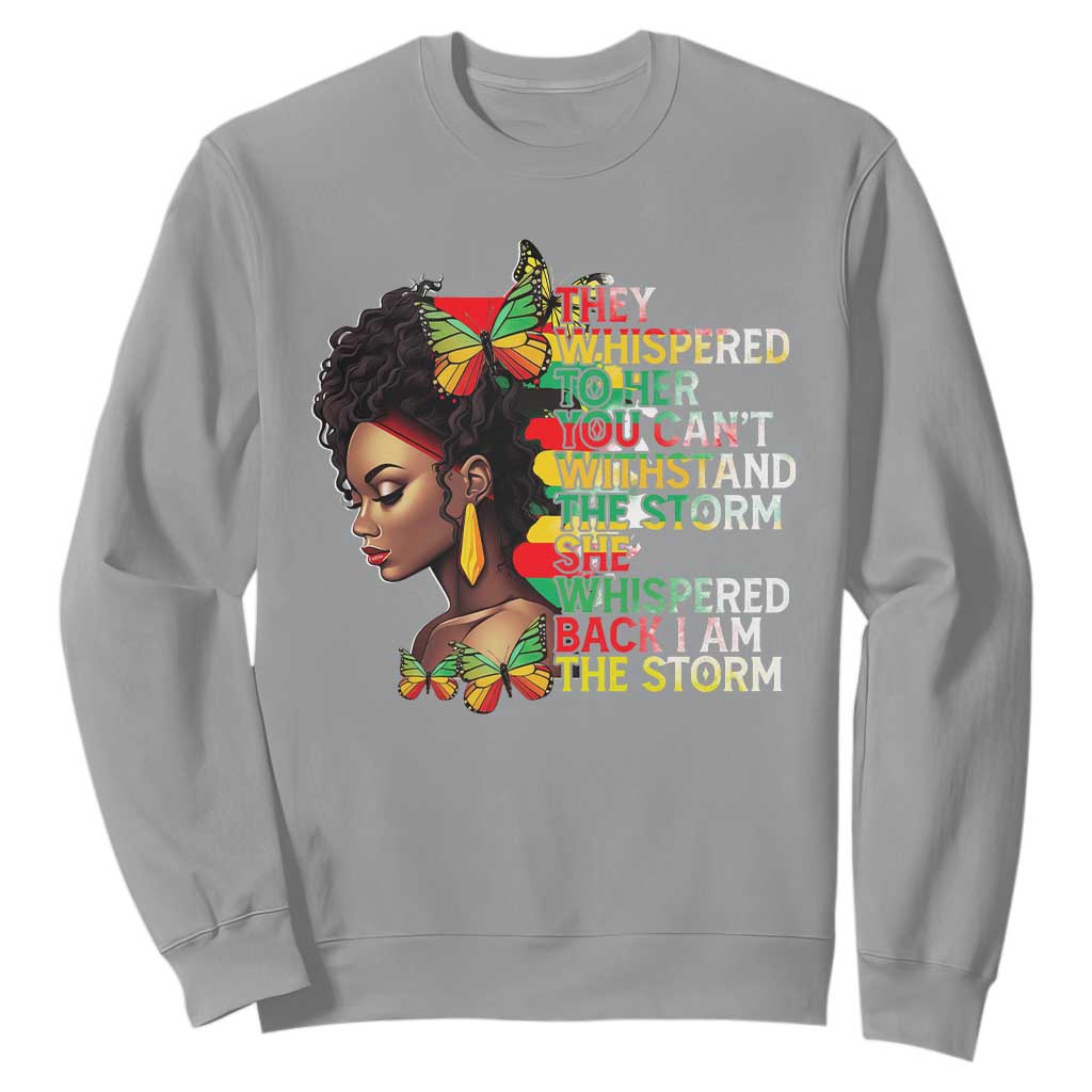 African Women Black History Month Sweatshirt She Whispered Back I Am The Storm TS09