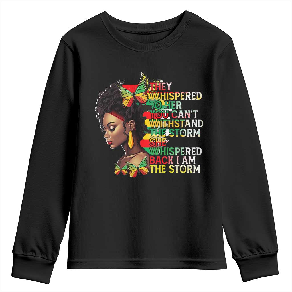 African Women Black History Month Youth Sweatshirt She Whispered Back I Am The Storm TS09