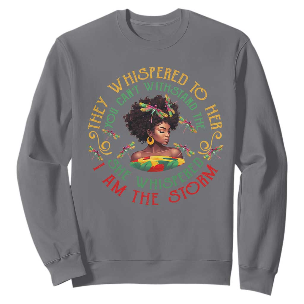 African Women Black History Month Sweatshirt Dragon Fly She Whispered Back I Am The Storm TS09