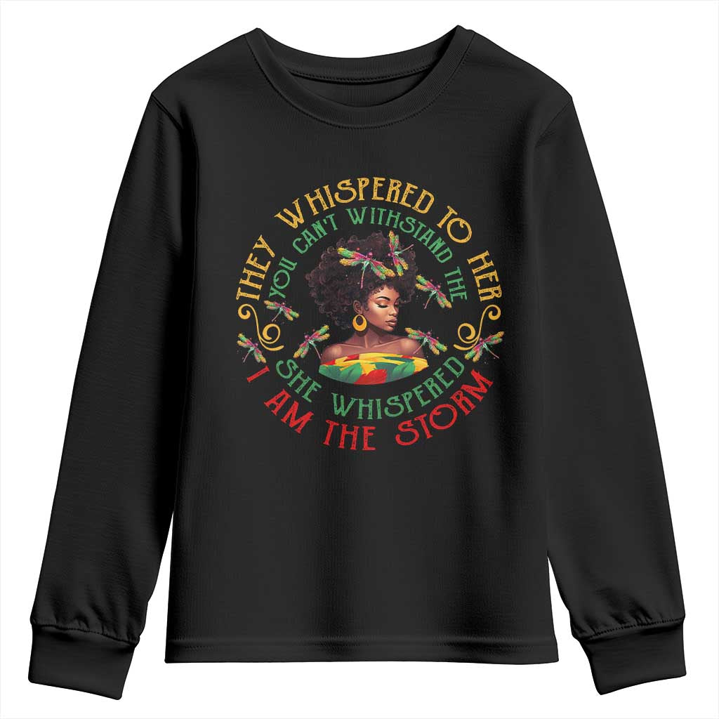 African Women Black History Month Youth Sweatshirt Dragon Fly She Whispered Back I Am The Storm TS09