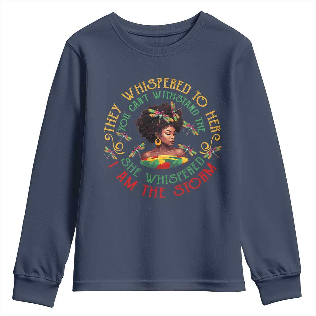 African Women Black History Month Youth Sweatshirt Dragon Fly She Whispered Back I Am The Storm TS09