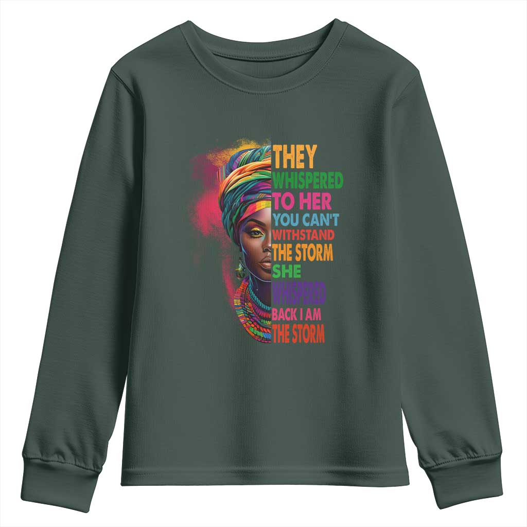 African Women Black History Month Youth Sweatshirt She Whispered Back I Am The Storm Black Women Pride TS09