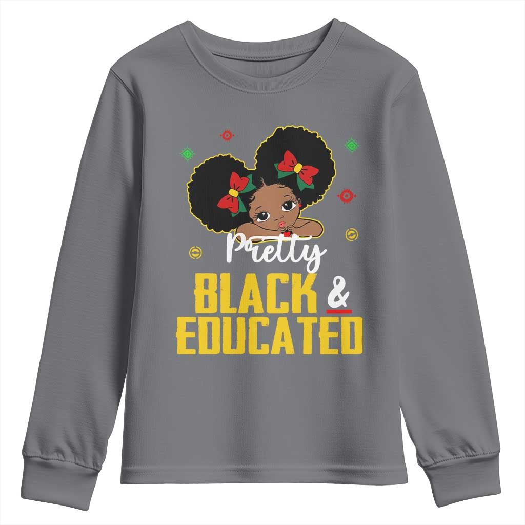 Black Pride Youth Sweatshirt Pretty Black And Educated I Am The Strong African Queen Girl TS09