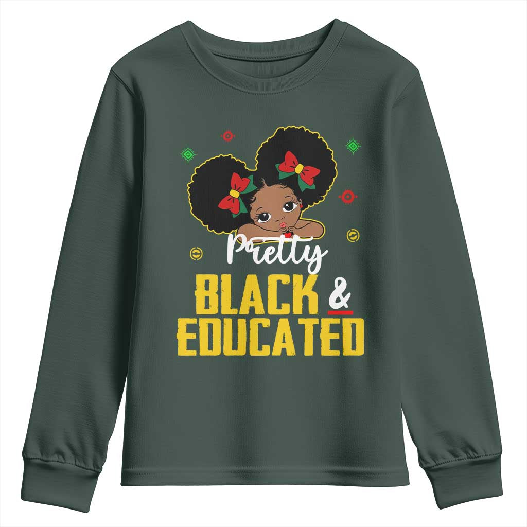 Black Pride Youth Sweatshirt Pretty Black And Educated I Am The Strong African Queen Girl TS09