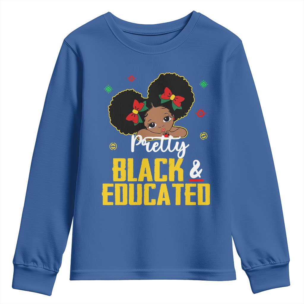 Black Pride Youth Sweatshirt Pretty Black And Educated I Am The Strong African Queen Girl TS09