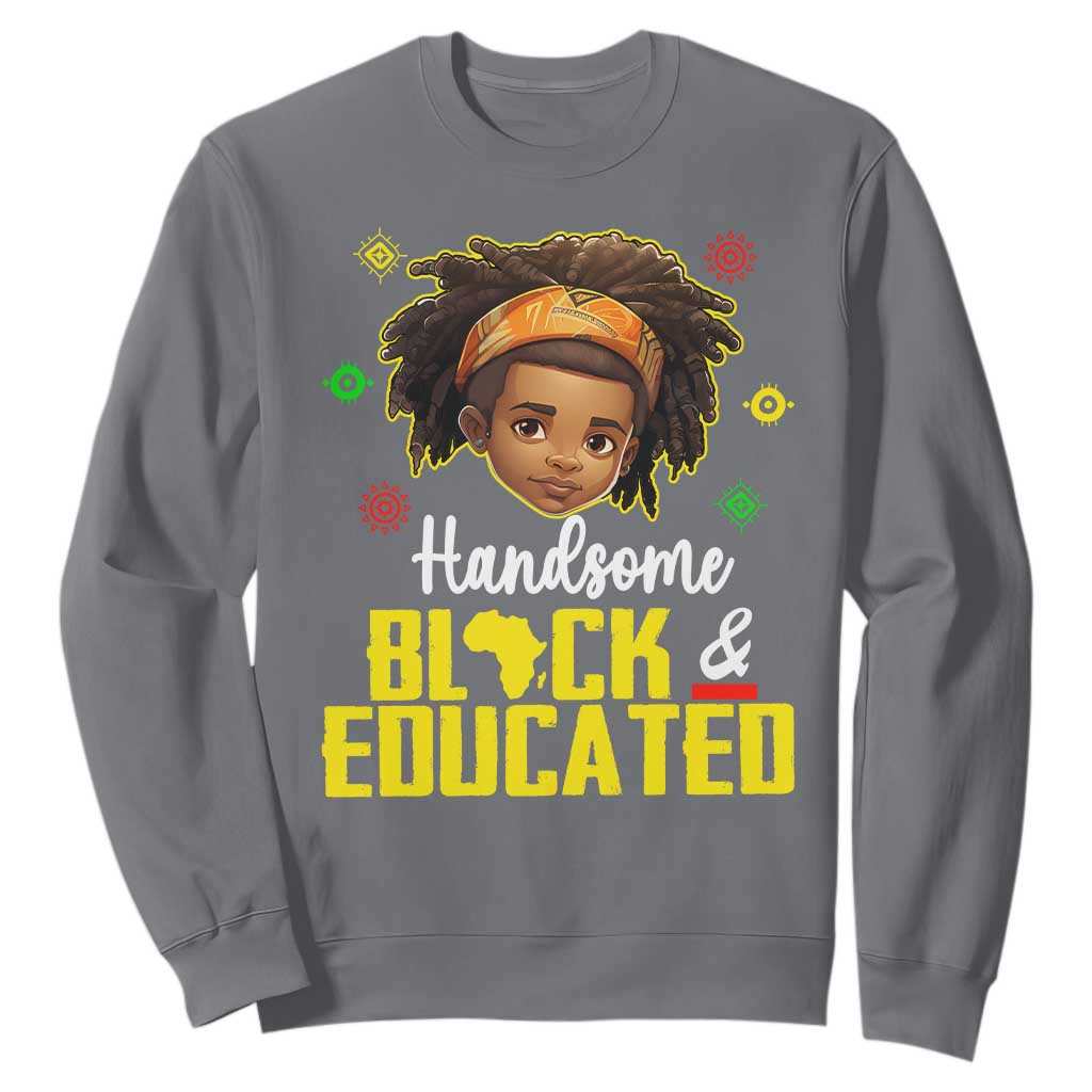 Black Pride Sweatshirt Handsome Black And Educated I Am The Strong African King Boy TS09