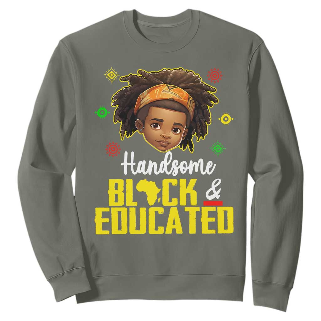 Black Pride Sweatshirt Handsome Black And Educated I Am The Strong African King Boy TS09