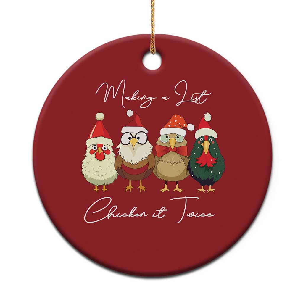 Funny Xmas Farmer Christmas Ornament Making A List Chicken It Twice TS09