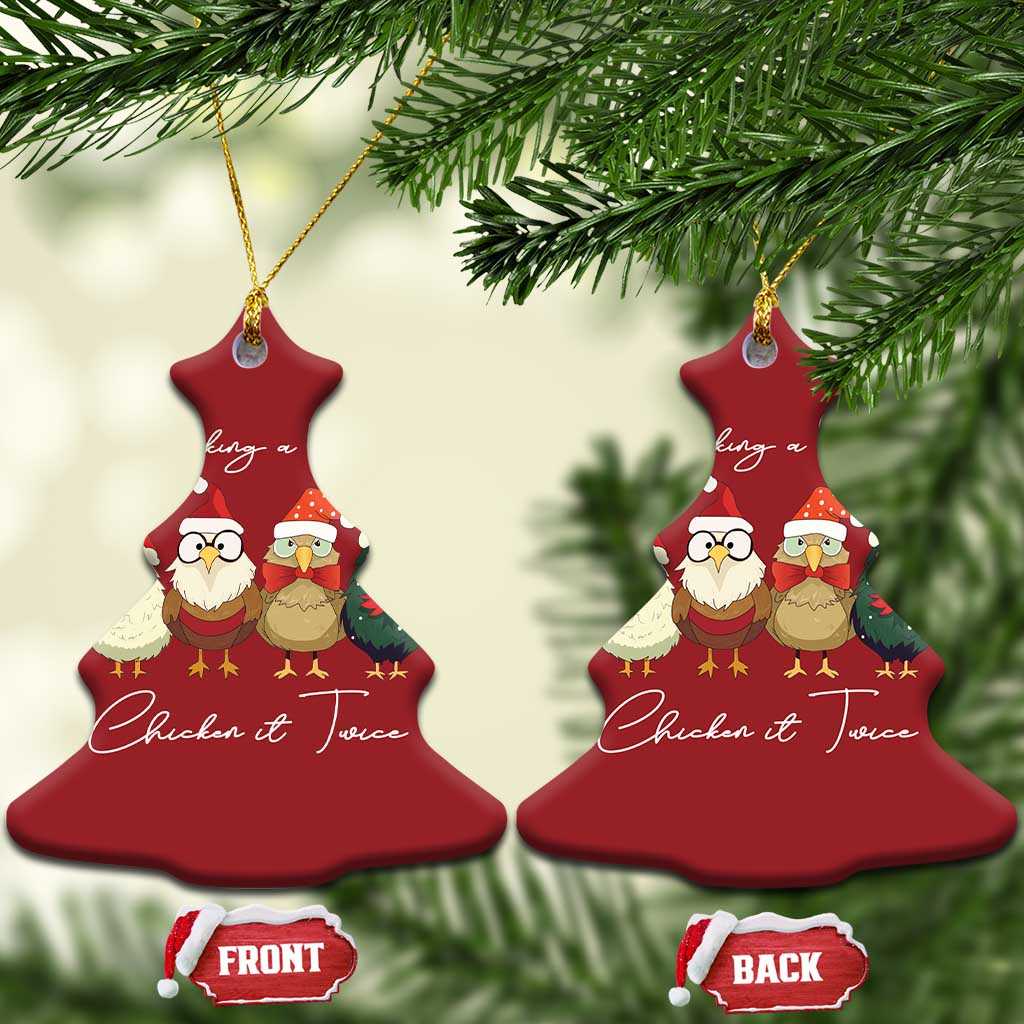 Funny Xmas Farmer Christmas Ornament Making A List Chicken It Twice TS09