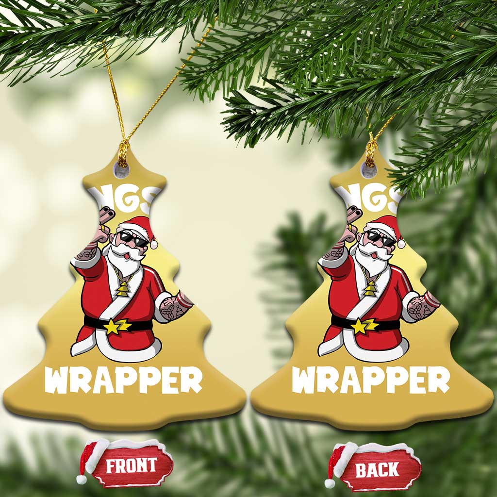 Gangsta Wrapper Funny Xmas Santa Hip Hop Christmas Ornament TS09