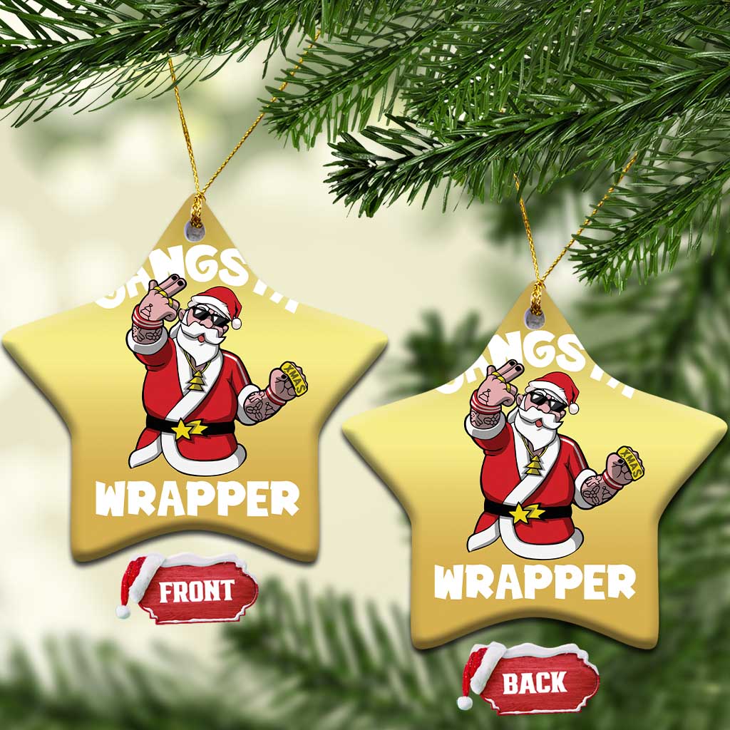 Gangsta Wrapper Funny Xmas Santa Hip Hop Christmas Ornament TS09