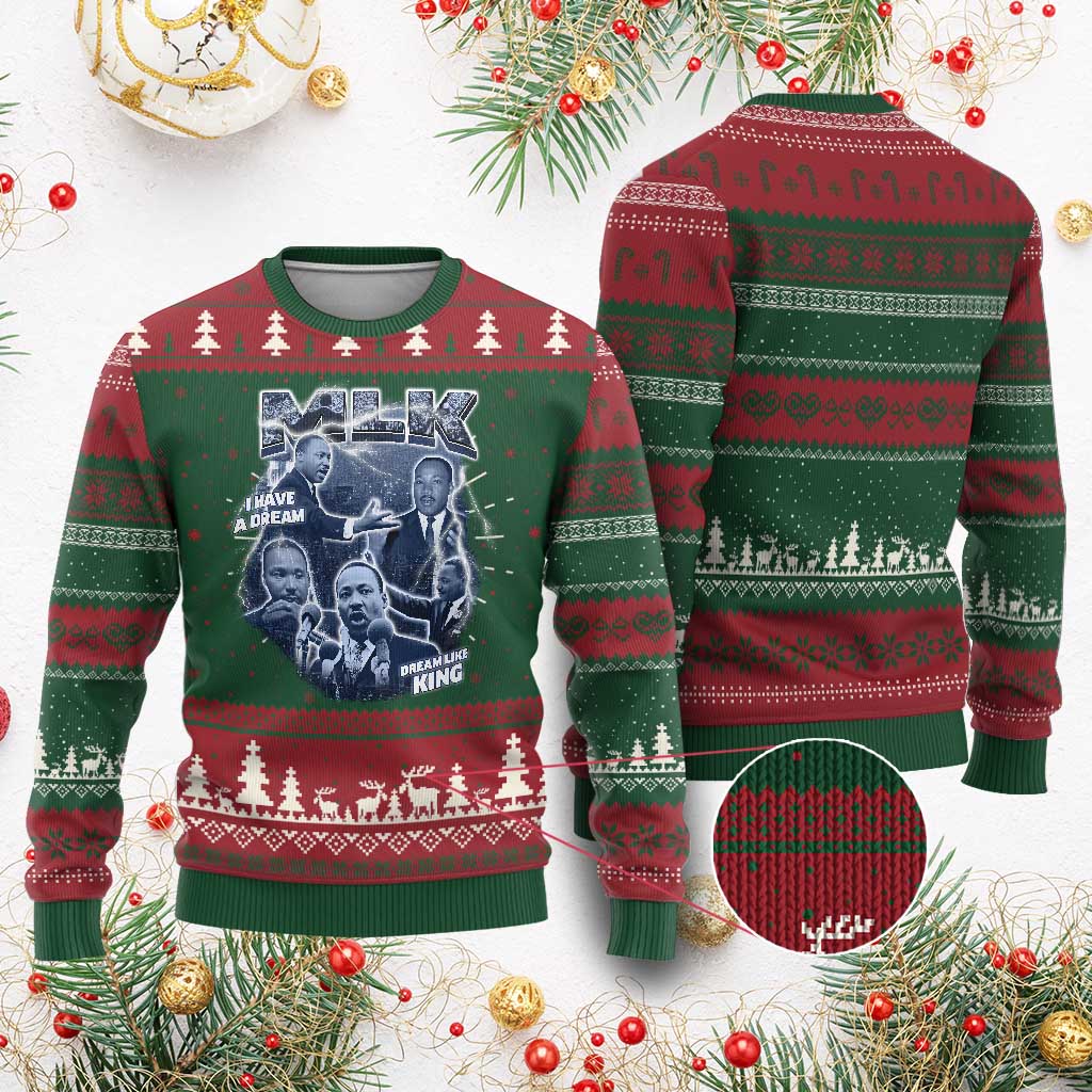 Martin Luther King Jr Ugly Christmas Sweater I Have A Dream Like King MLK Day Black History TS09