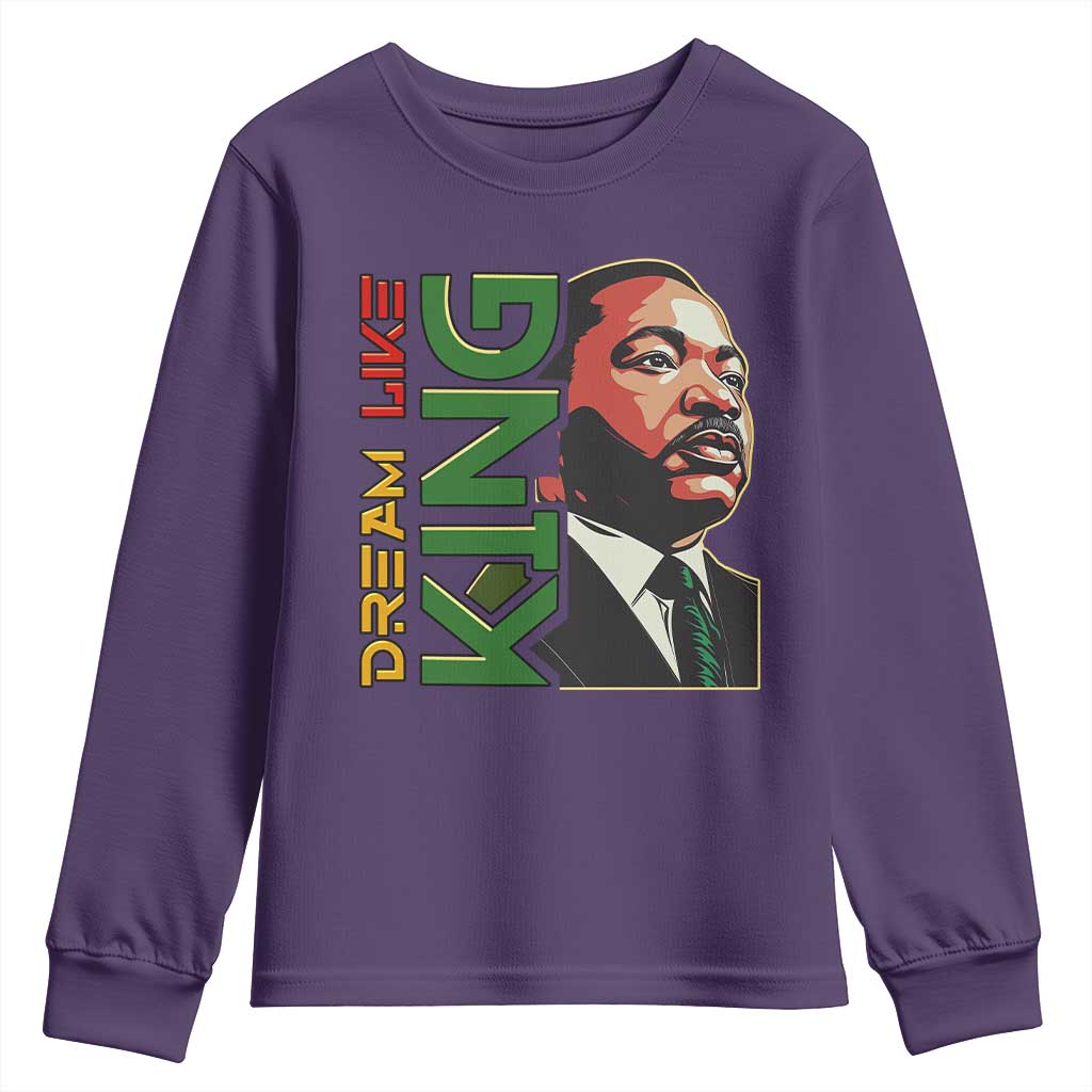 Martin Luther King Jr Youth Sweatshirt Dream Like King Black History MLK Day TS09