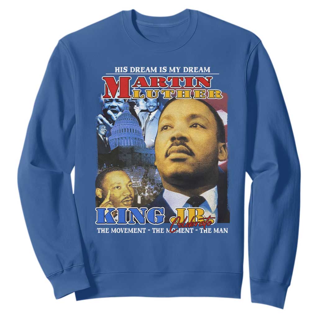 Martin Luther King Jr Sweatshirt His Dream Is My Dream American Flag Black History MLK Day TS09