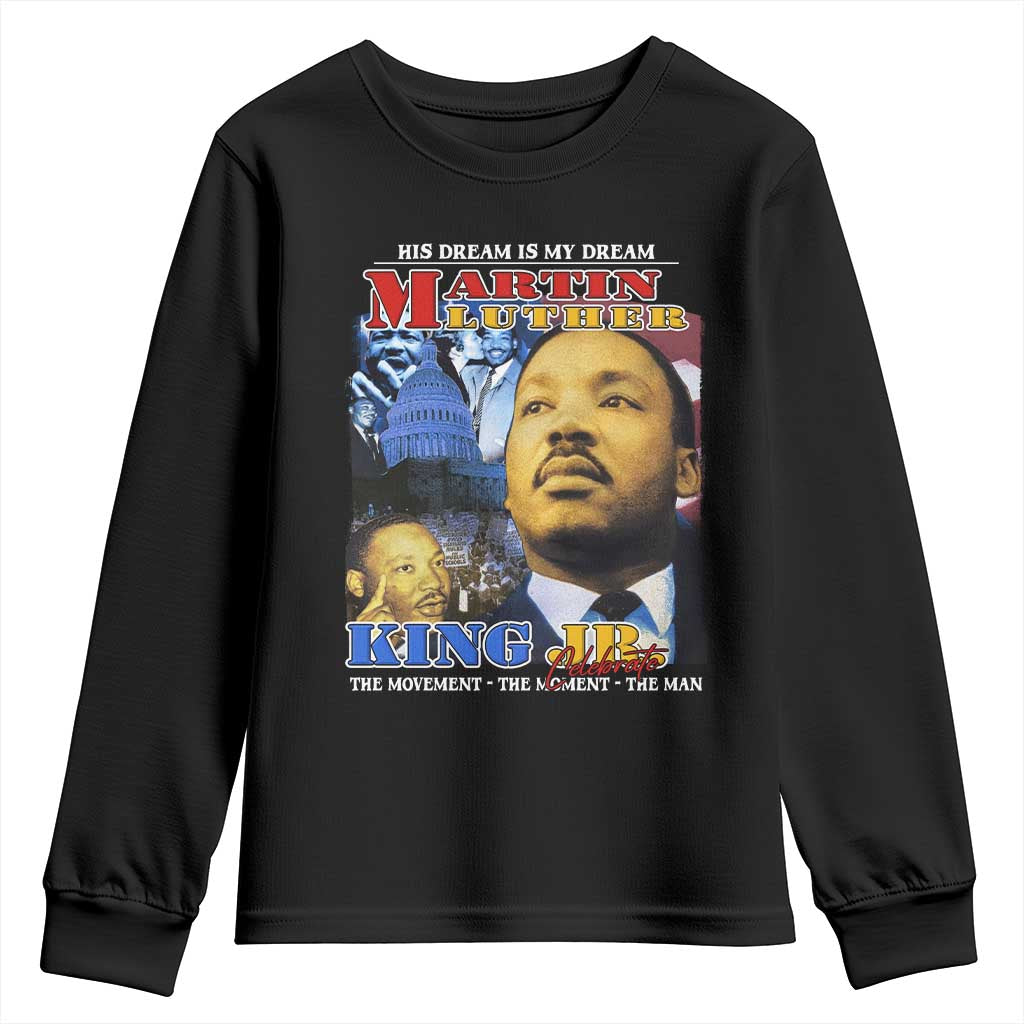 Martin Luther King Jr Youth Sweatshirt His Dream Is My Dream American Flag Black History MLK Day TS09