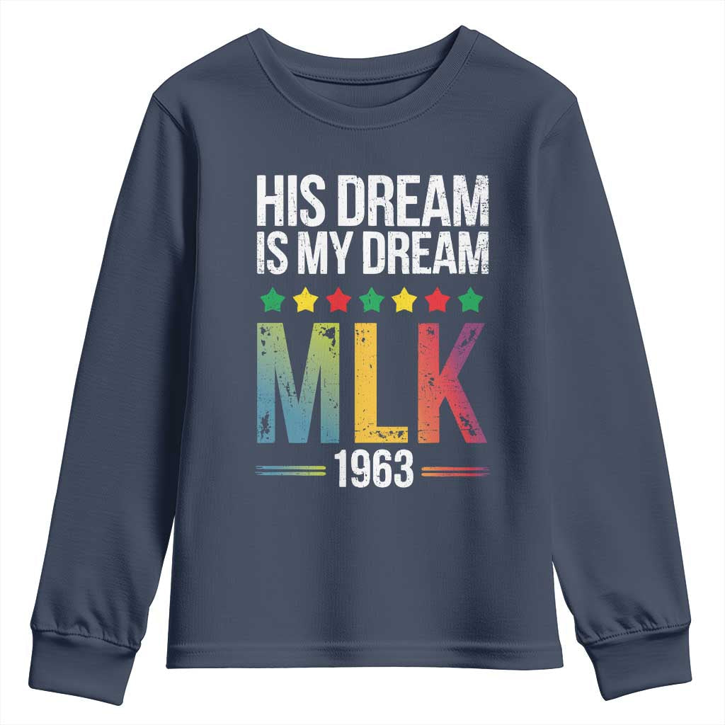 Martin Luther King Jr Youth Sweatshirt His Dream Is My Dream 1963 Black History Pride TS09