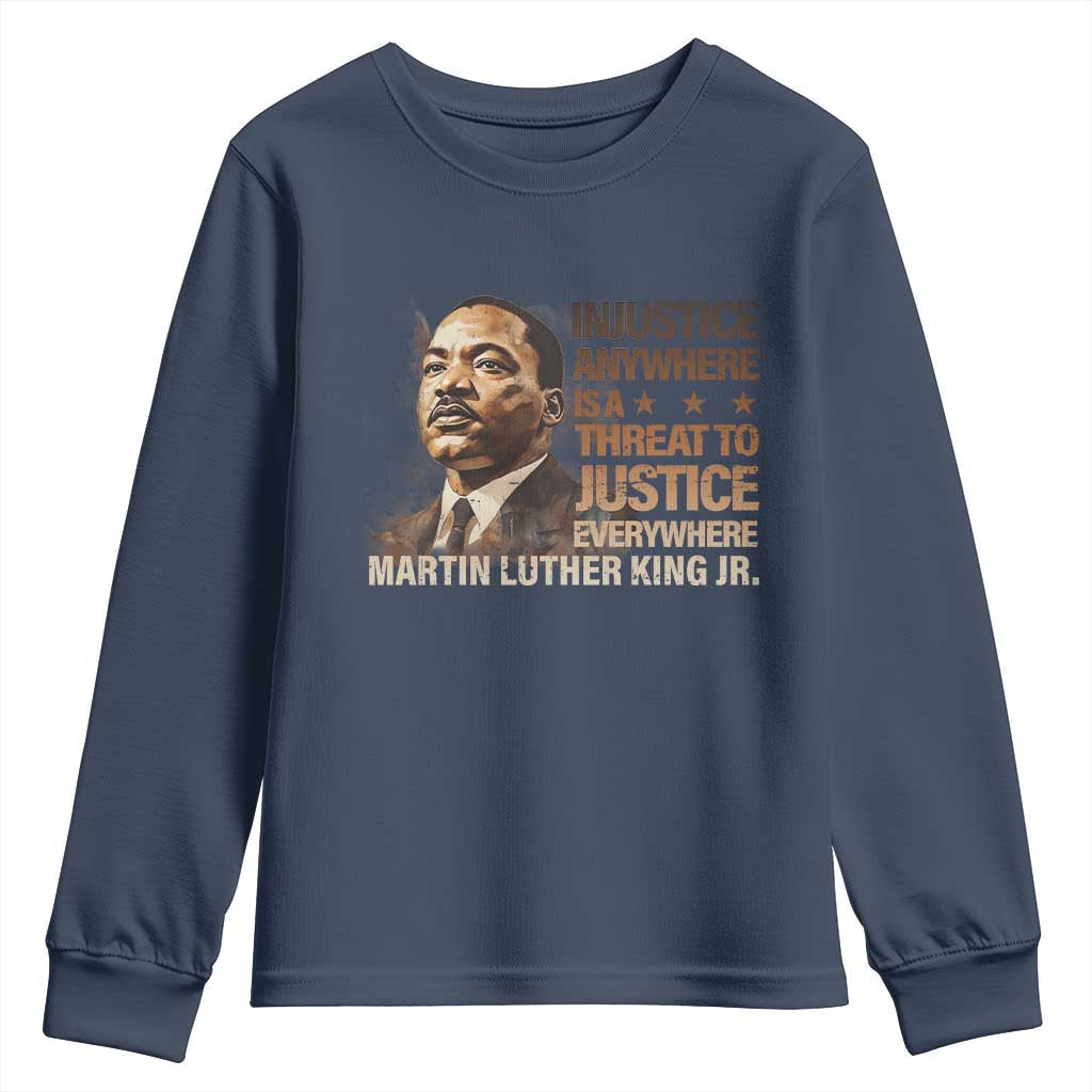 Martin Luther King Jr Youth Sweatshirt Injustice Anywhere Is A Threat To Justice Everywhere MLK Day TS09