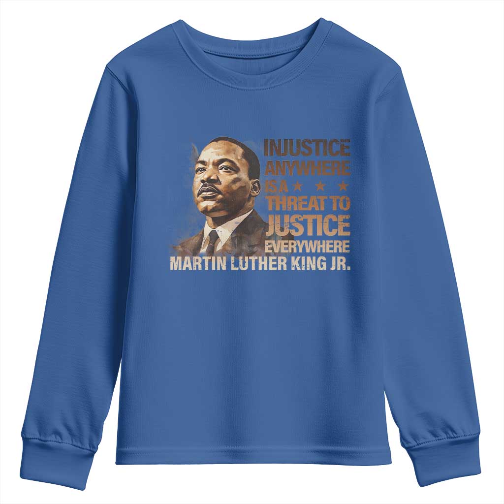 Martin Luther King Jr Youth Sweatshirt Injustice Anywhere Is A Threat To Justice Everywhere MLK Day TS09