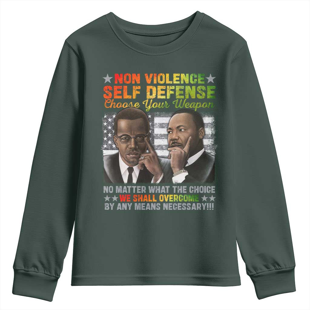 Malcolm X Martin Luther King Jr Youth Sweatshirt Choose Your Weapon No Matter What The Choice TS09