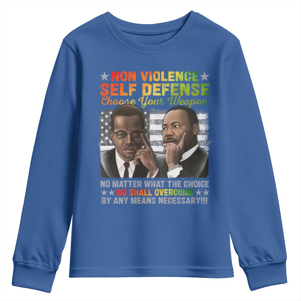 Malcolm X Martin Luther King Jr Youth Sweatshirt Choose Your Weapon No Matter What The Choice TS09