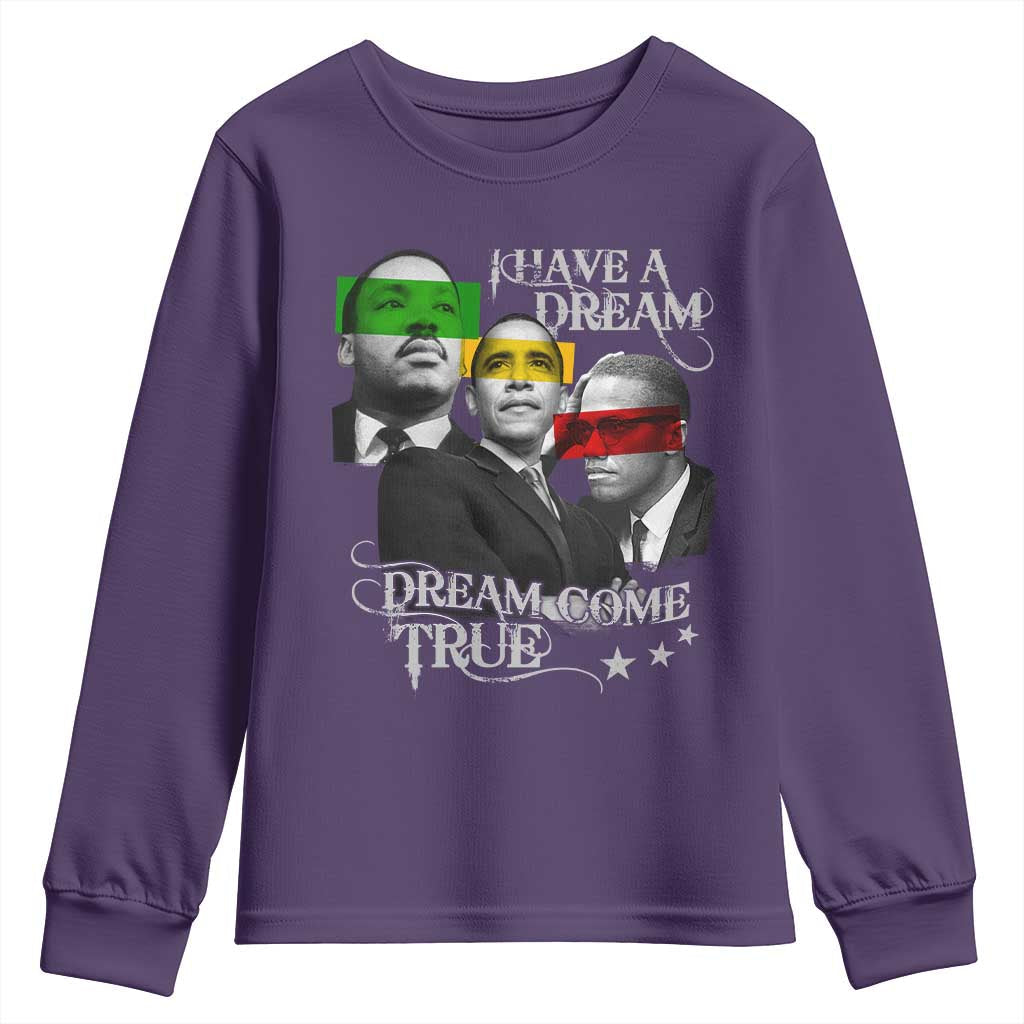 Obama MLK Malcolm X Youth Sweatshirt Dreams Come True Black History Pride TS09