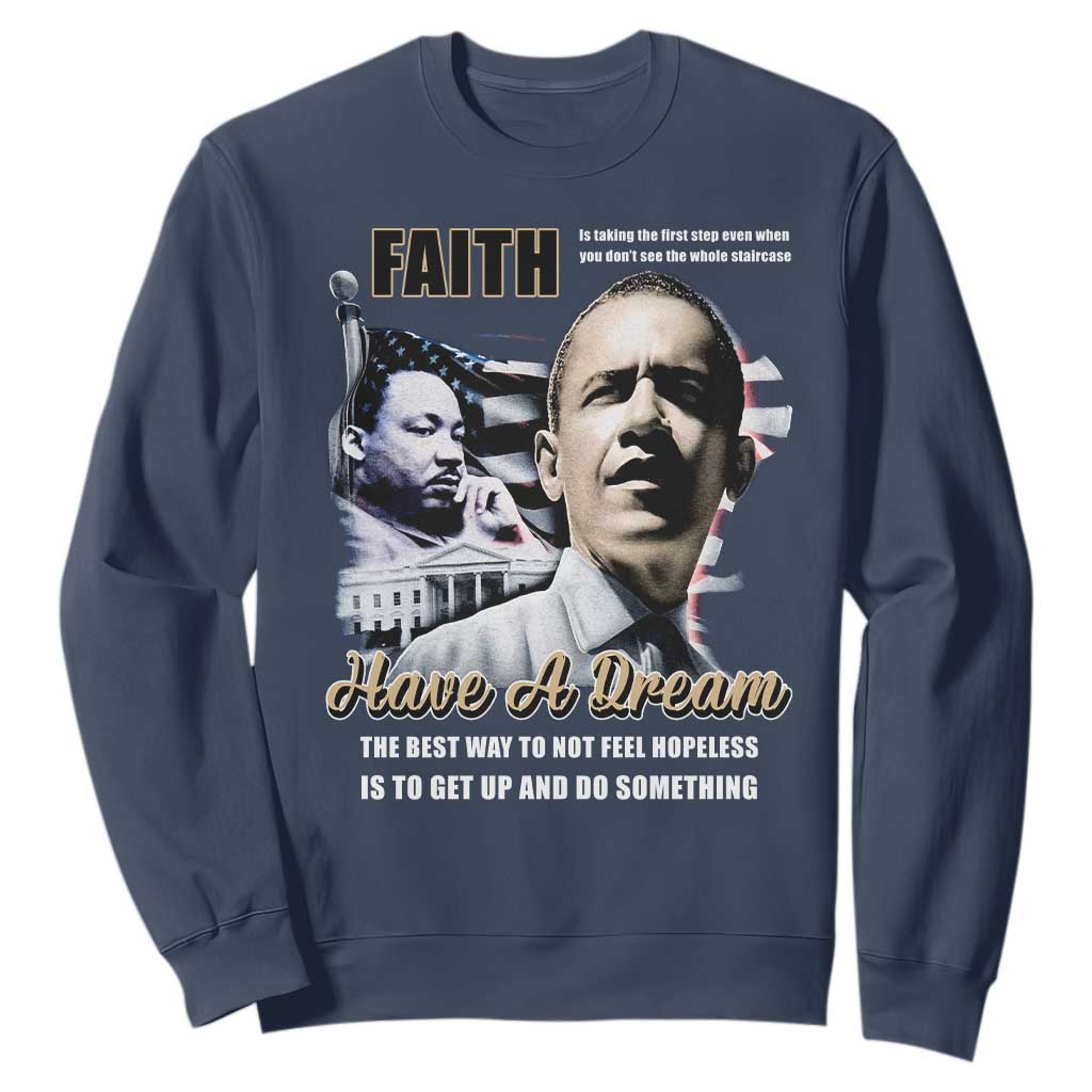 Obama Martin Luther King Jr Sweatshirt TS09