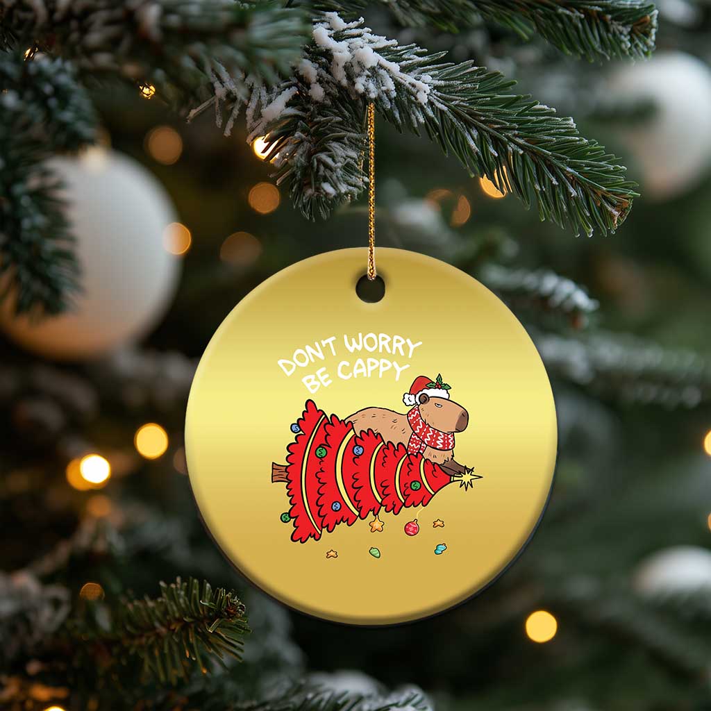 Funny Capybara Xmas Christmas Ornament Don't Worry Be Capy TS09