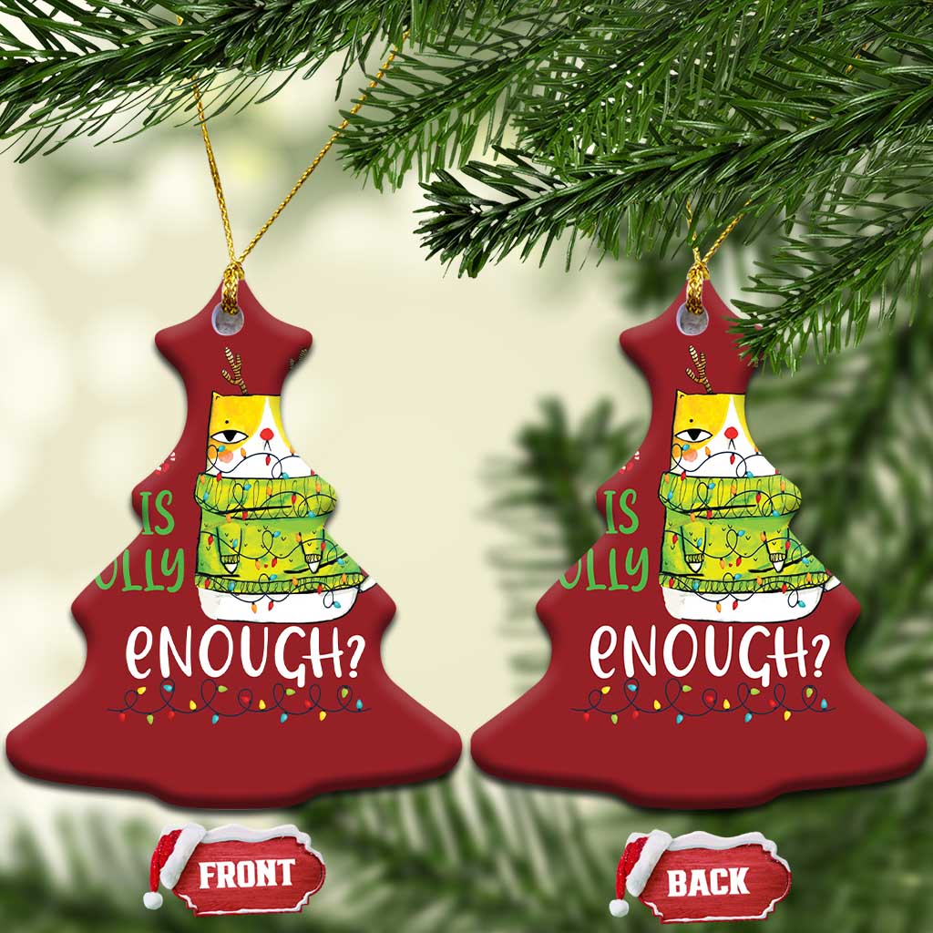Funny Xmas Cat Christmas Ornament Is This Jolly Enough Reindeer Angry Cat TS09