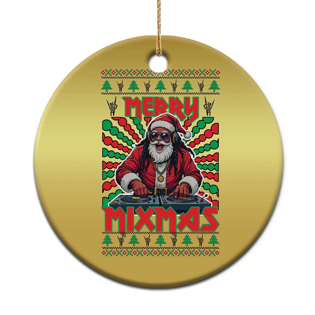 Funny Xmas Party Christmas Ornament Merry Mixmas Santa DJ TS09