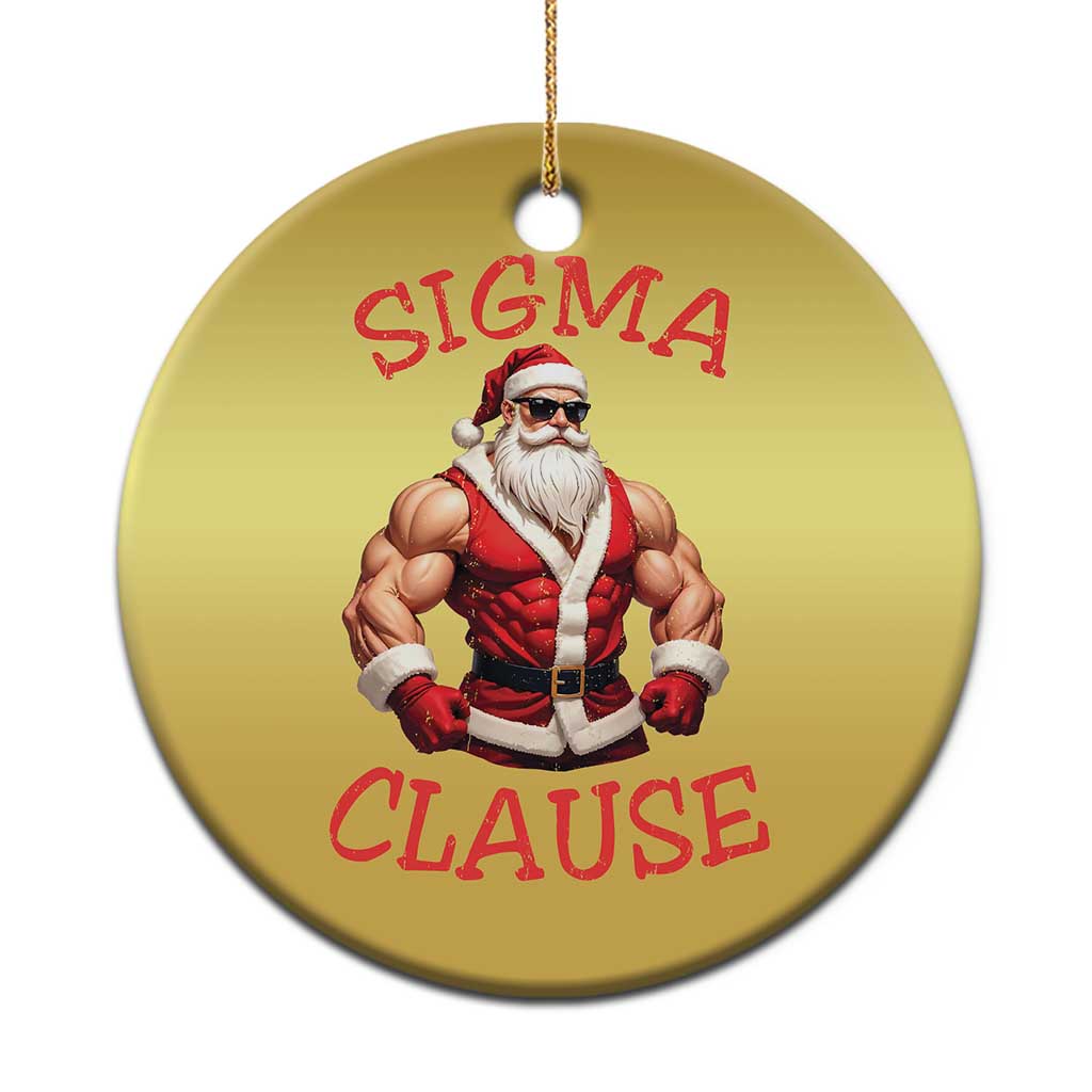 Funny Xmas Sigma Claus Christmas Ornament TS09