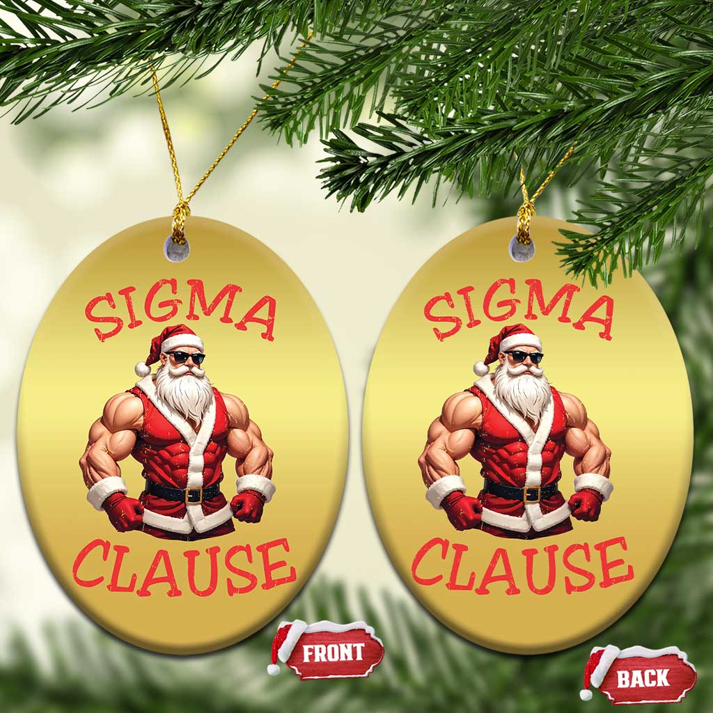 Funny Xmas Sigma Claus Christmas Ornament TS09