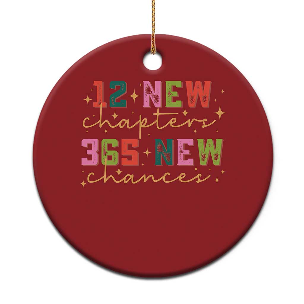 Happy New Year Christmas Ornament 12 New Chapters 365 New Chances TS09