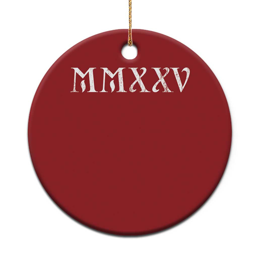 Happy New Year 2025 Christmas Ornament MMXXV Roman Numerals TS09