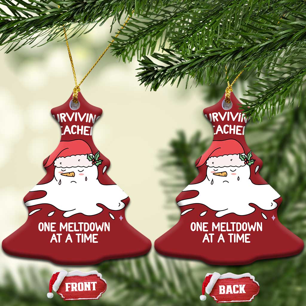 Funny Xmas Teacher Christmas Ornament Surviving The Teacher Life One Meltdown At A Time TS09