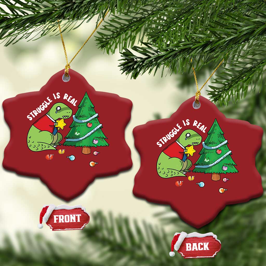 Christmas Cute Dinosaur Christmas Ornament Struggle Is Real TS09