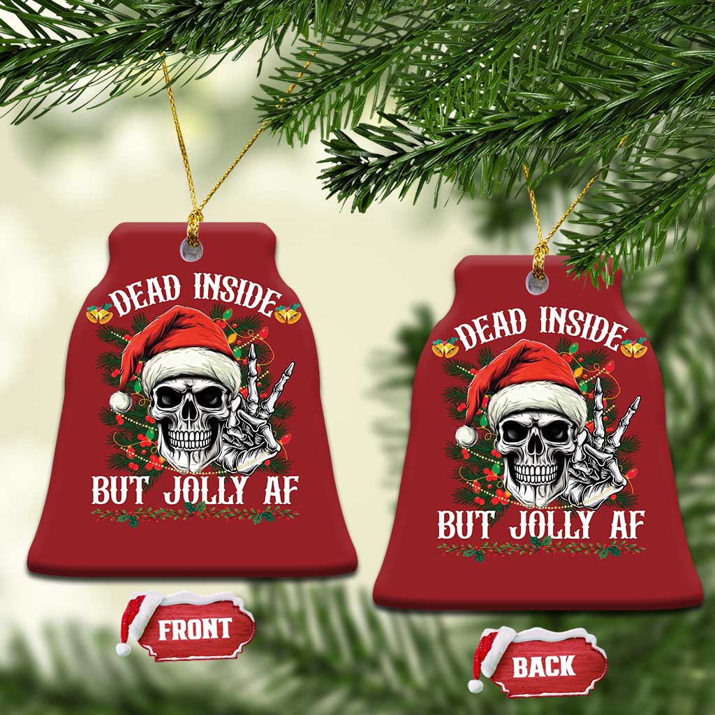 Funny Xmas Christmas Ornament Dead Inside But Jolly AF Skull Skeleton TS09