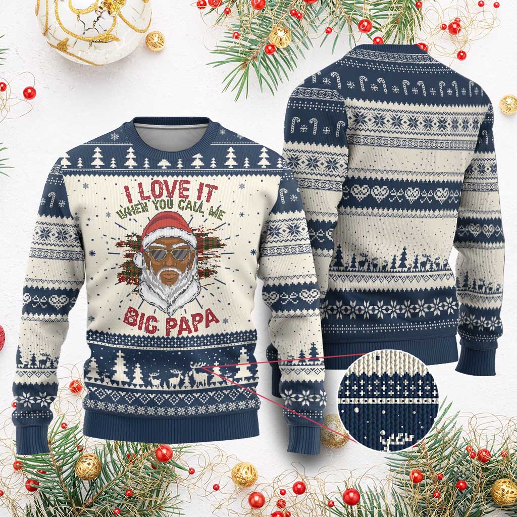 African American Christmas Santa Kwanzaa Ugly Christmas Sweater I Love It When You Call Me Big Papa TS09