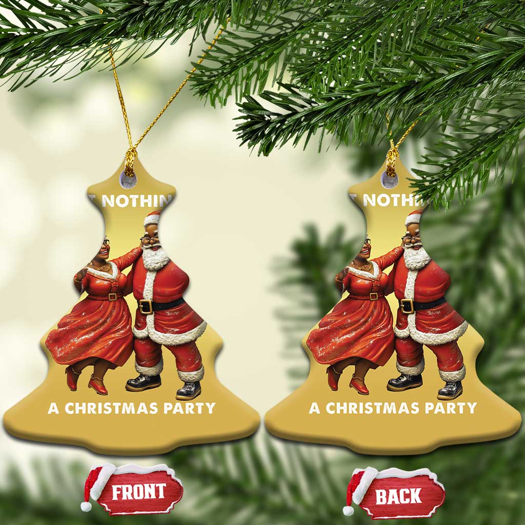 African American Xmas Christmas Ornament Ain't Nothin' But A Christmas Party Mr Mrs Claus Dancing TS09