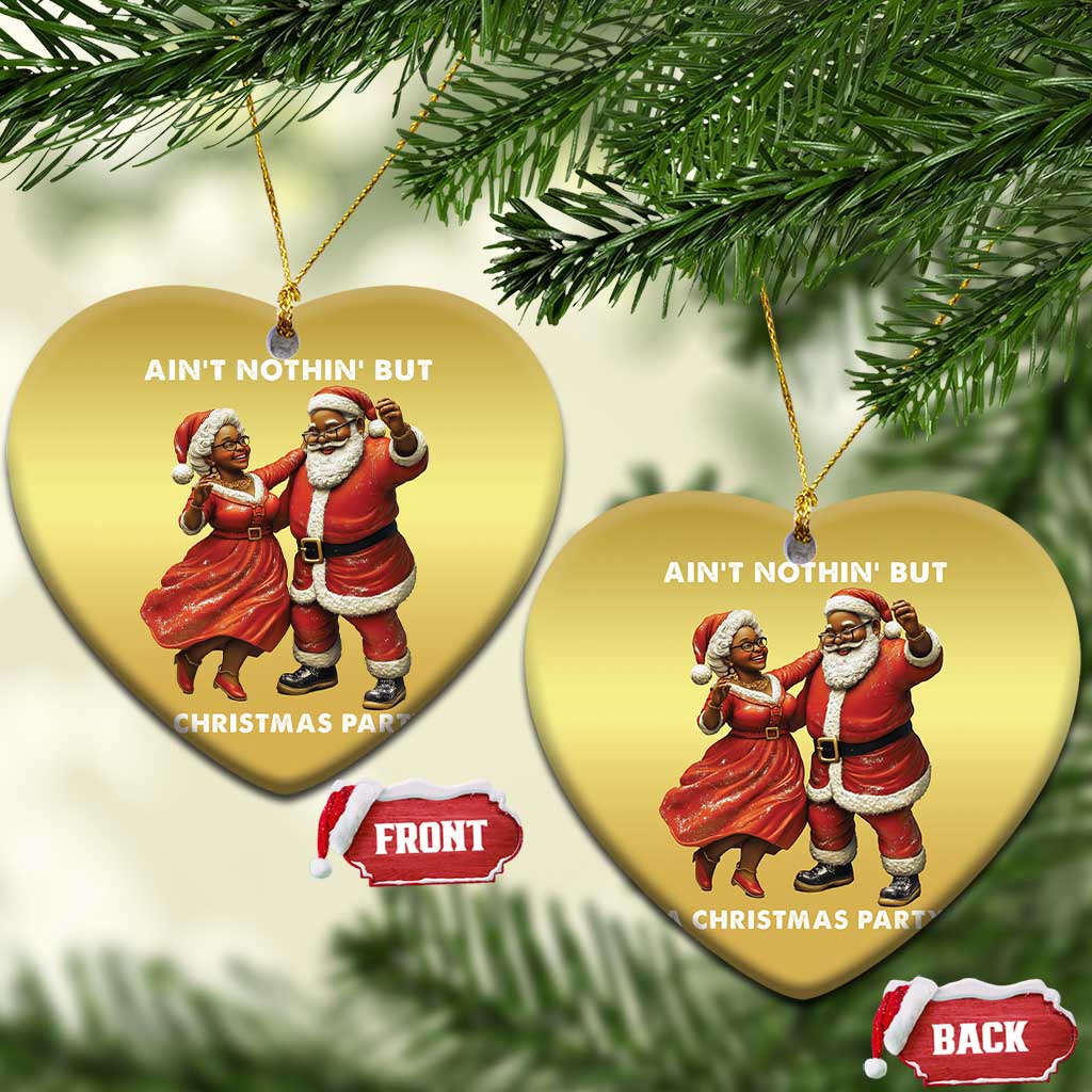 African American Xmas Christmas Ornament Ain't Nothin' But A Christmas Party Mr Mrs Claus Dancing TS09