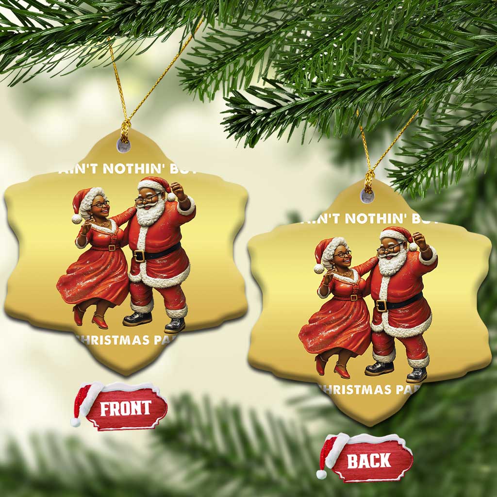 African American Xmas Christmas Ornament Ain't Nothin' But A Christmas Party Mr Mrs Claus Dancing TS09