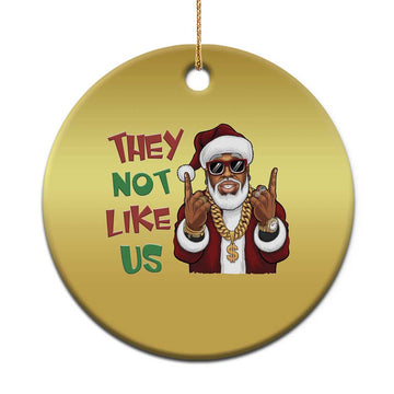 Funny Xmas Hiphop Black Santa Christmas Ornament They Not Like Us African American Christmas TS09