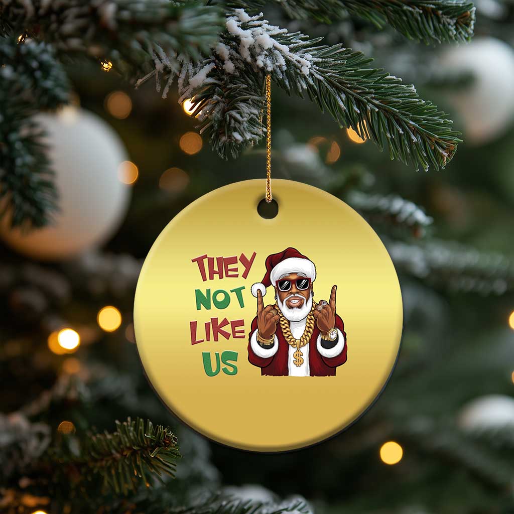 Funny Xmas Hiphop Black Santa Christmas Ornament They Not Like Us African American Christmas TS09