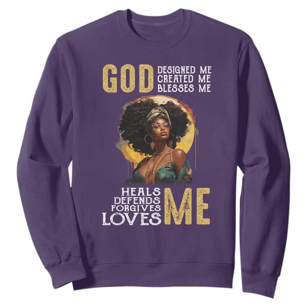 African Women Pride Sweatshirt God Designed Created Blessed Me Black History Month TS09