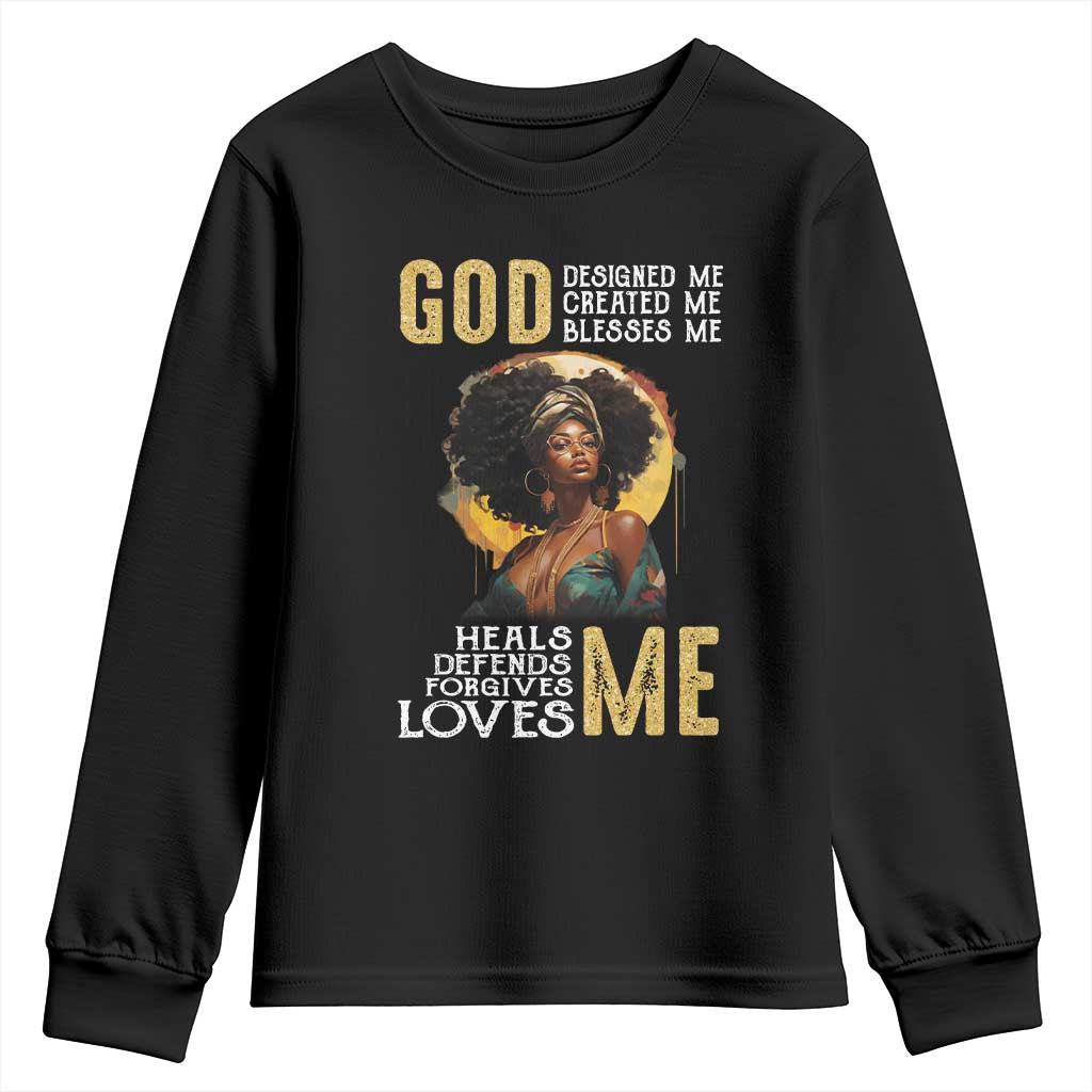 African Women Pride Youth Sweatshirt God Designed Created Blessed Me Black History Month TS09