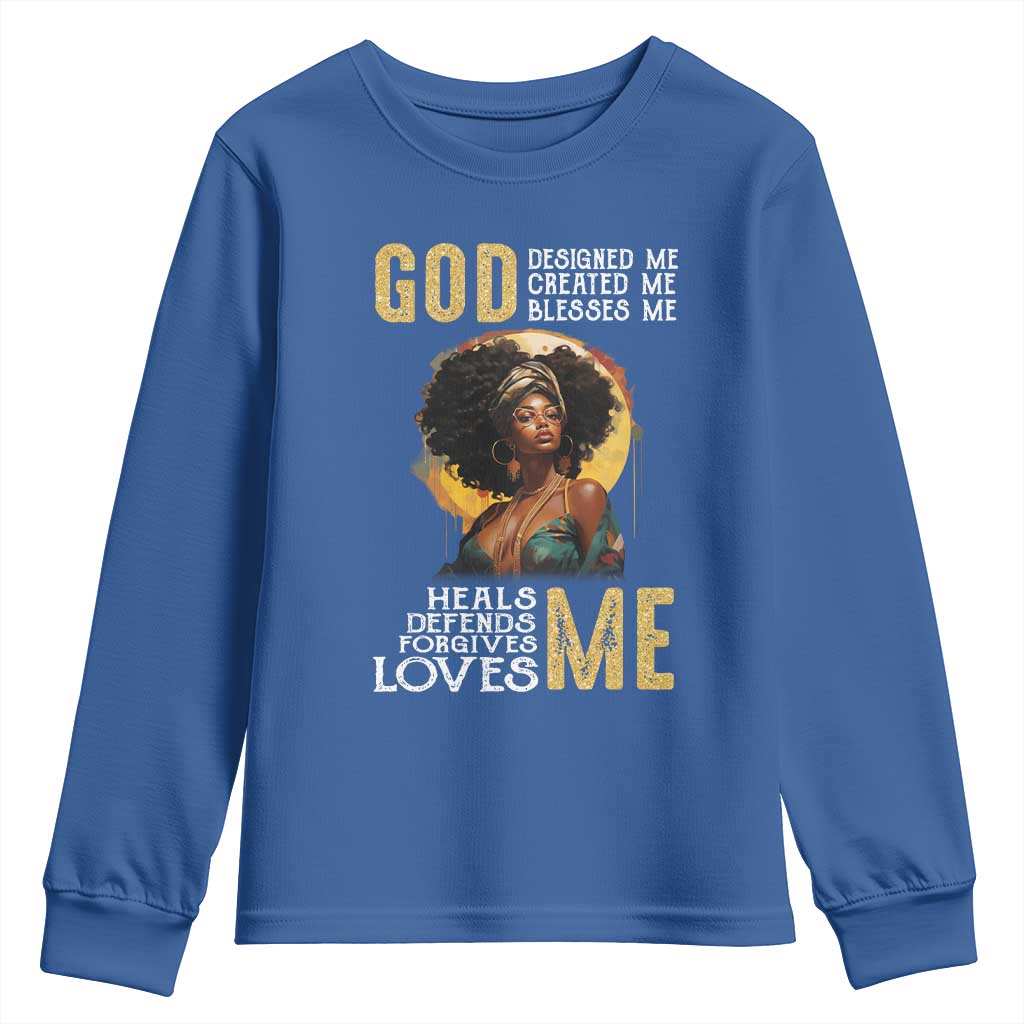 African Women Pride Youth Sweatshirt God Designed Created Blessed Me Black History Month TS09