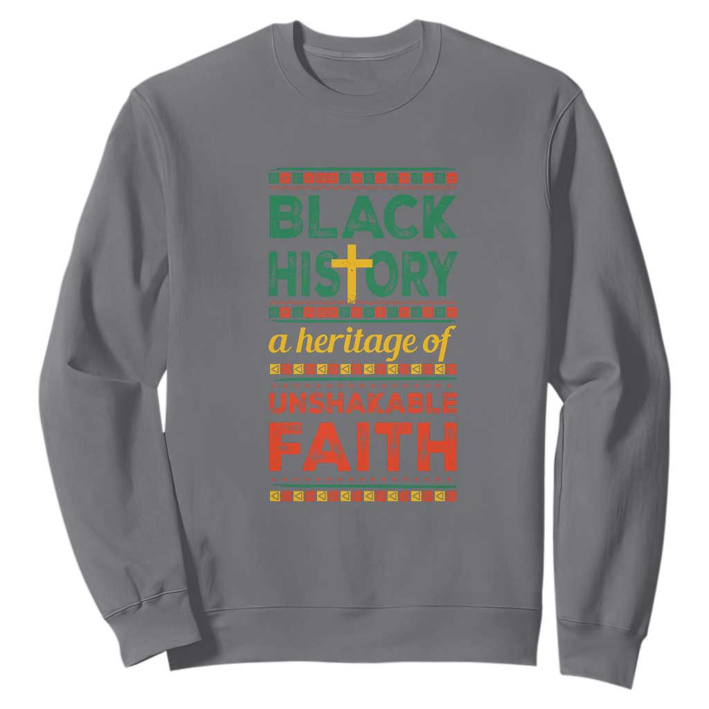 Black History Month Sweatshirt A Heritage Of Unshakeable Faith Christian BLM Melanin Pride TS09