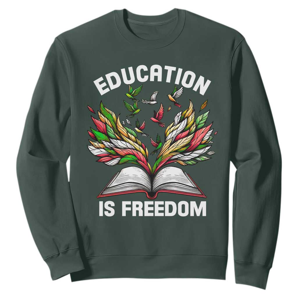 Black Teacher Pride Sweatshirt Education Is Freedom African Americans Black History Month TS09