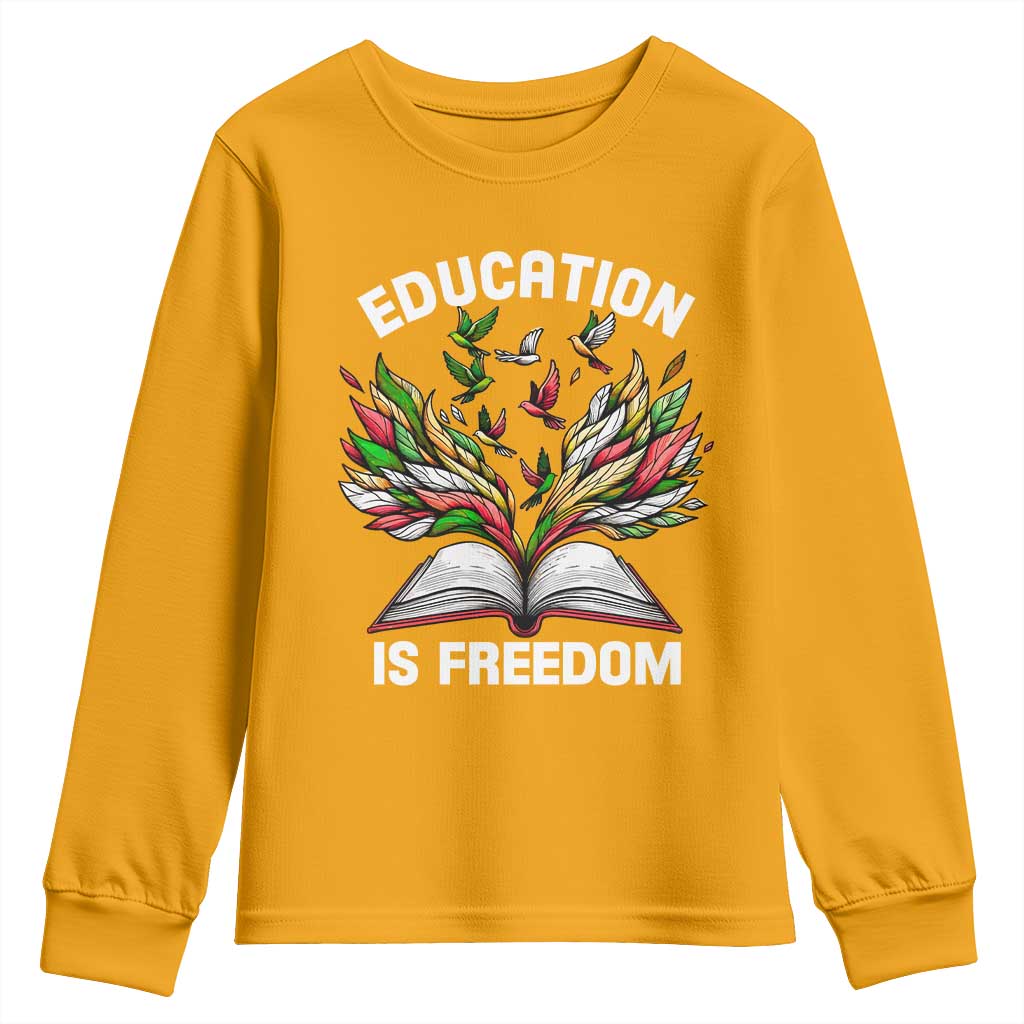 Black Teacher Pride Youth Sweatshirt Education Is Freedom African Americans Black History Month TS09